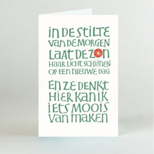 Kalligrafie - in de stilte van de morgen